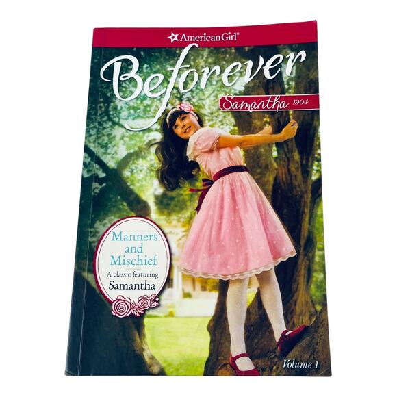 American Girl Manners and Mischief BOOK A Samantha Classic Vol. 1 2014 Paperback - Picture 1 of 5